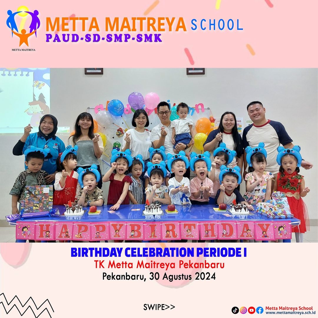 Birthday Celebration Periode I TK Metta Maitreya